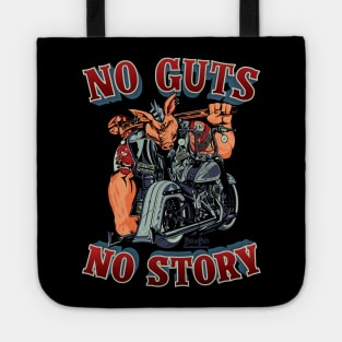 No guts No story,glory and story,navy blue and dark red biker pig llustration Tote