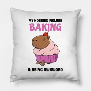 My hobbies include Baking and being awkward Capybara cupcake Pillow