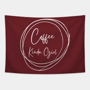 Coffee Kinda Girl Tapestry