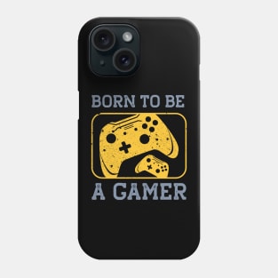 Born to be a gamer Phone Case