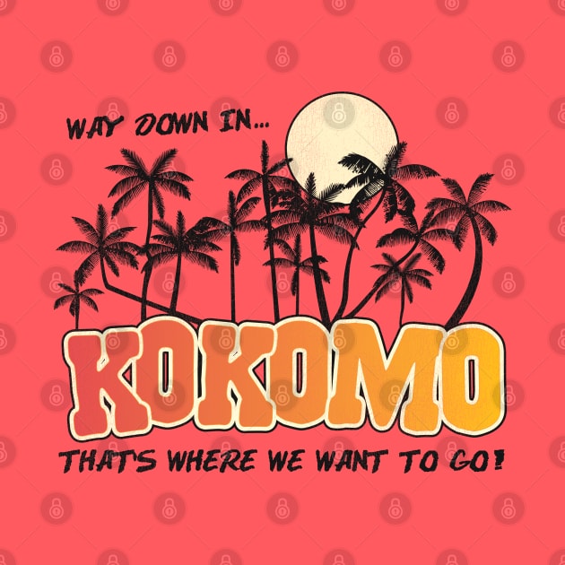 Way Down in Kokomo by darklordpug