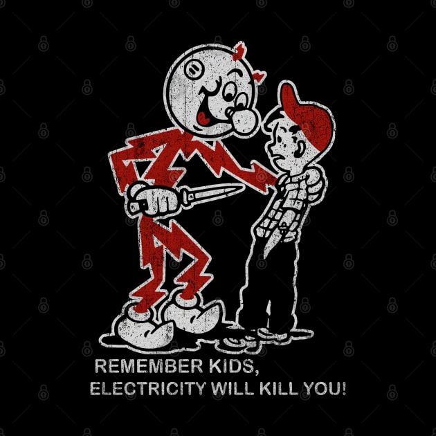 Electricity Will kill You Kids / Retro Design Style by Shiyi Studio