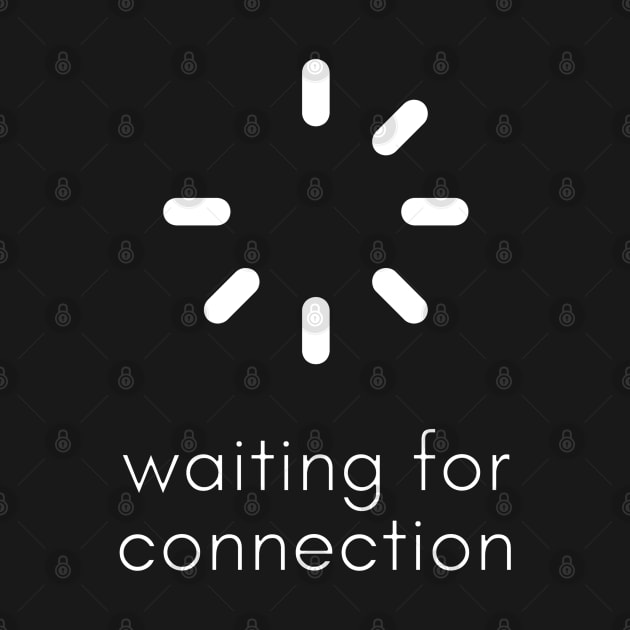 Waiting For Connection by Craft With Me