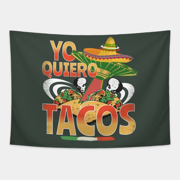 Yo Quiero Tacos - Cinco De Mayo Taco Lover Mexican American Tapestry by alcoshirts