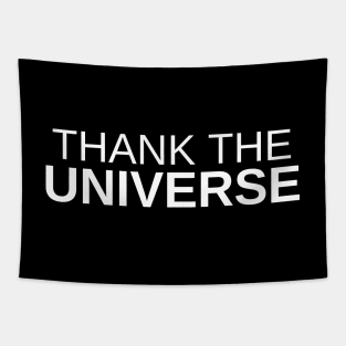 Thank The Universe Tapestry