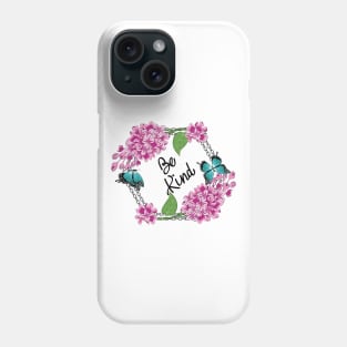 Be Kind - Lilacs And Butterflies Phone Case
