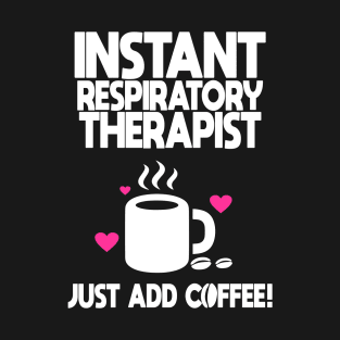 Okayest Respiratory Coffee T-Shirt