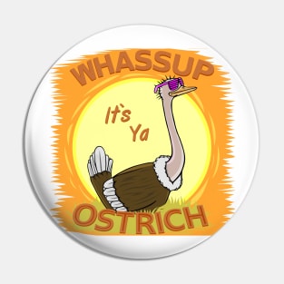 Smooth Ostrich (Female) Pin