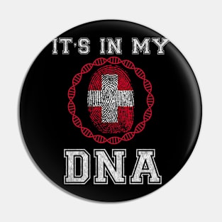 Switzerland  It's In My DNA - Gift for Swiss From Switzerland Pin