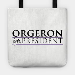 Orgeron For President Tote