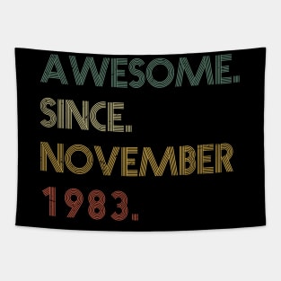 Awesome Since November 1983 Tapestry