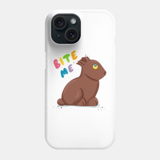 Bite Me Chocolate Bunny Easter Phone Case