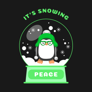 It Is Snowing Peace Penguin (Green) T-Shirt