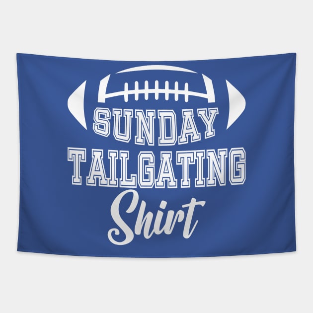 Sunday Tailgating Shirt Tapestry by Blended Designs