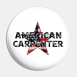 American Carpenter Pin