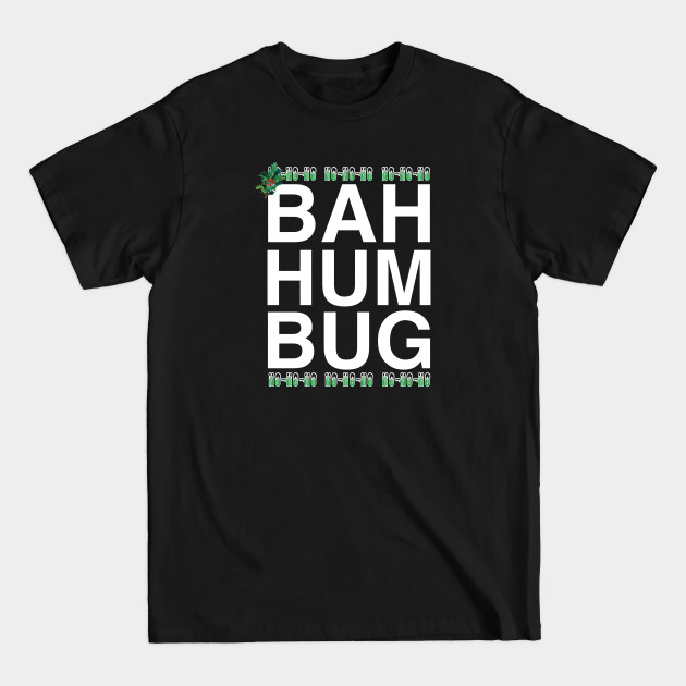 Discover Bah Humbug Christmas - Bah Humbug - T-Shirt