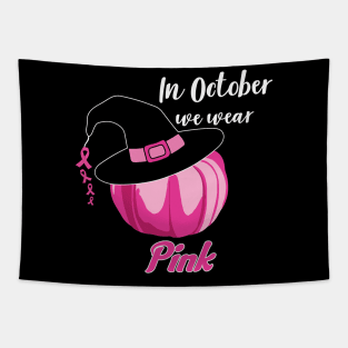 In October We Wear Pink - Pink Pumpkin Halloween Witch Tapestry