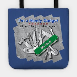 Handy Gadget Guy Tote