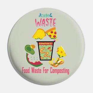 Zero Waste, Food Composting Pin