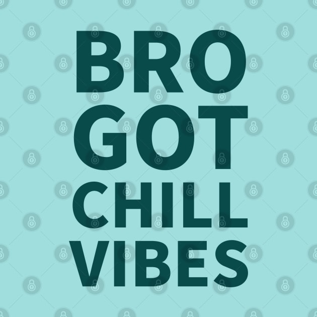 Bro got chill vibes| brotherhood by Emy wise