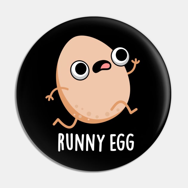 Runny Egg Cute Food Pun Pin by punnybone