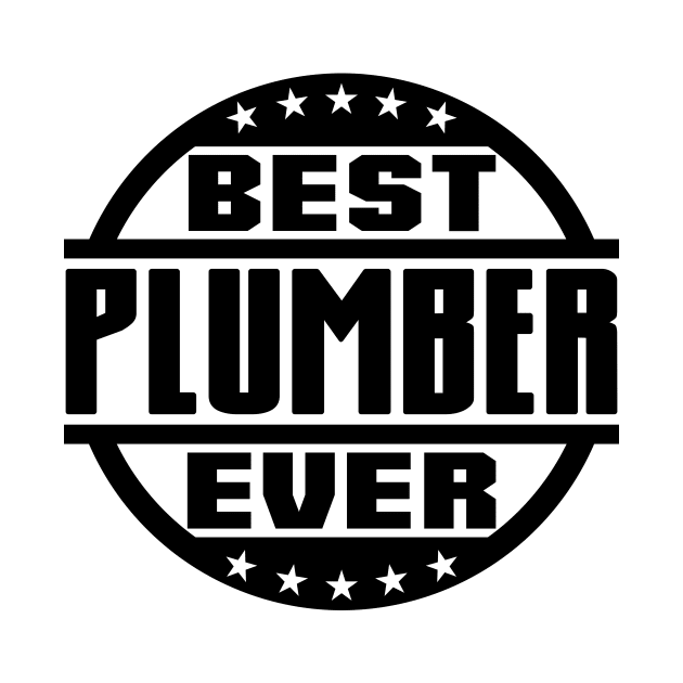 Best Plumber Ever by colorsplash