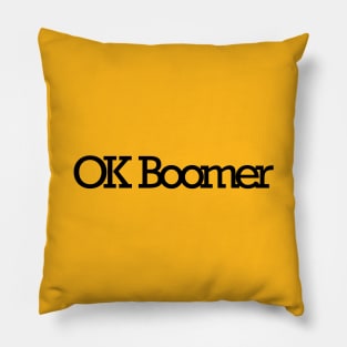 Ok Boomer Pillow