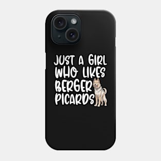 Just A Girl Who Likes Berger Picards Phone Case