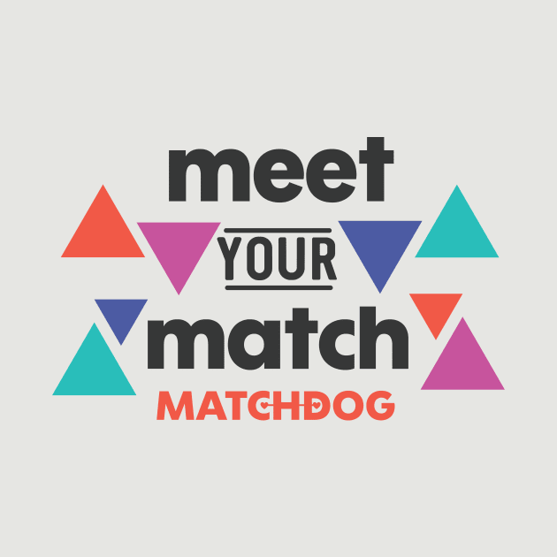 Meet Your Match by matchdogrescue