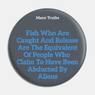 Fish Truth Pin