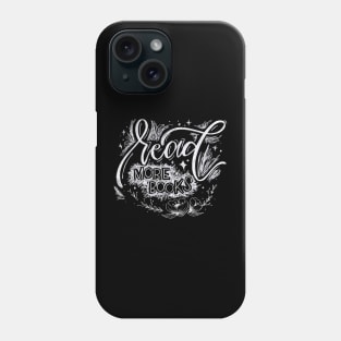 Read More Books Phone Case