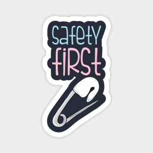 safety first! Magnet