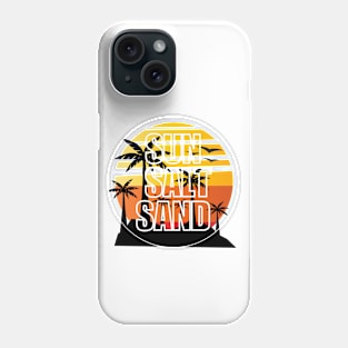 Summer Vacation Tropical Relaxation - Sun Salt Sand - Ocean Lover | Summer Family Vacation 2024 Vibes - Summer Travel Essentials Gift - Beach Memories Cool Saying Phone Case