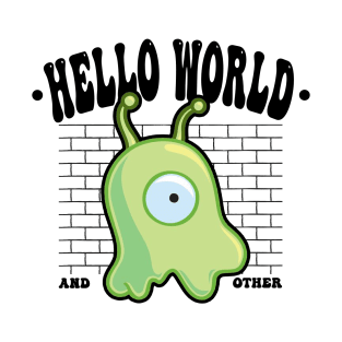 HELLO WORLD - STREETWEAR STYLE T-Shirt