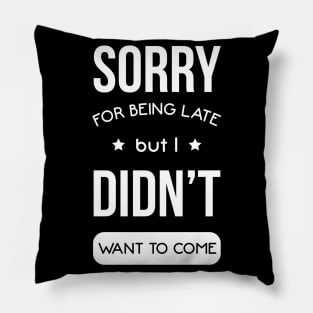 Sarcastic quote Pillow