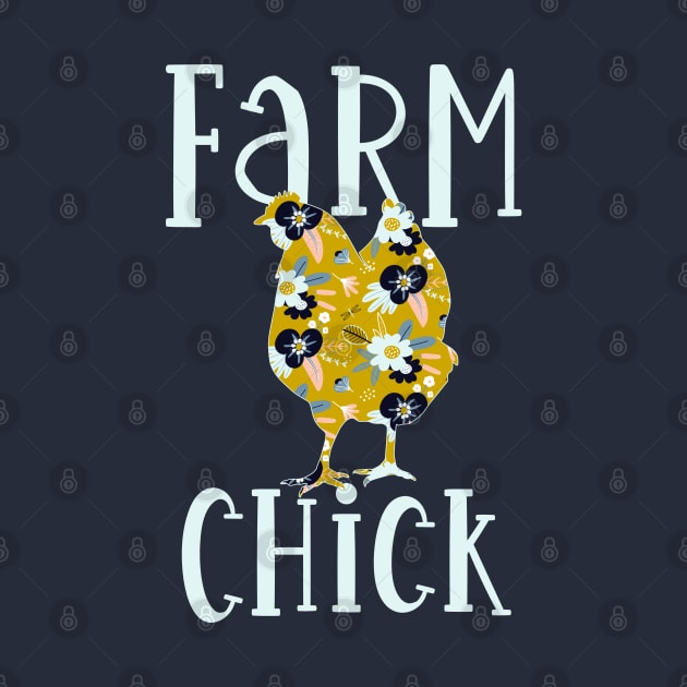 Farm Chick by Pink Anchor Digital