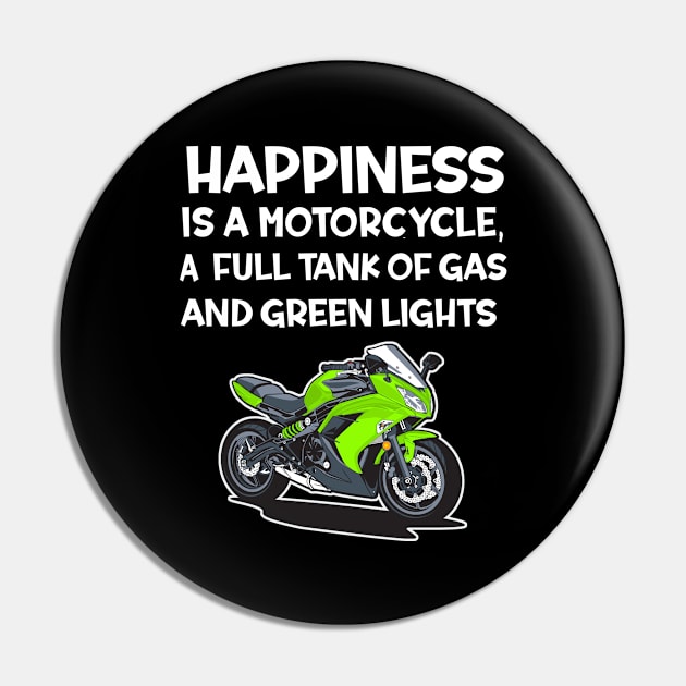 Sport Bike Happiness is Green Lights Pin by Antzyzzz