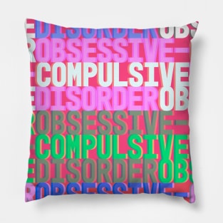 obsessive-compulsive disorder Pillow