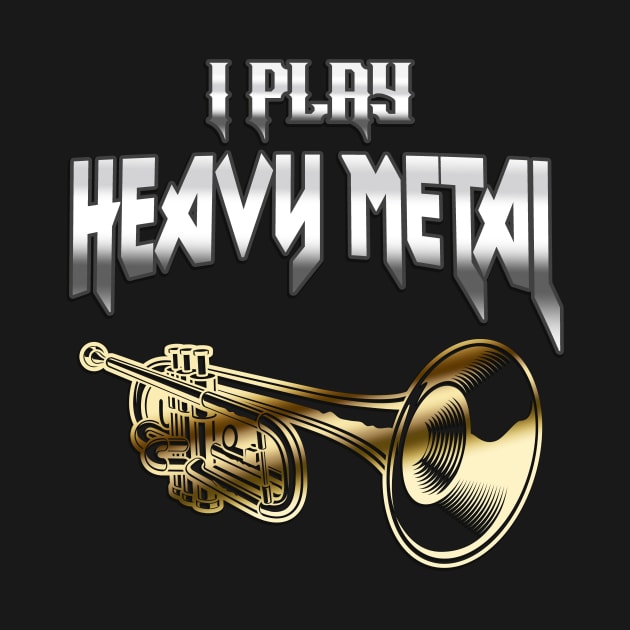 Heavy Metal Trumpet Musician Brass Gift by Foxxy Merch