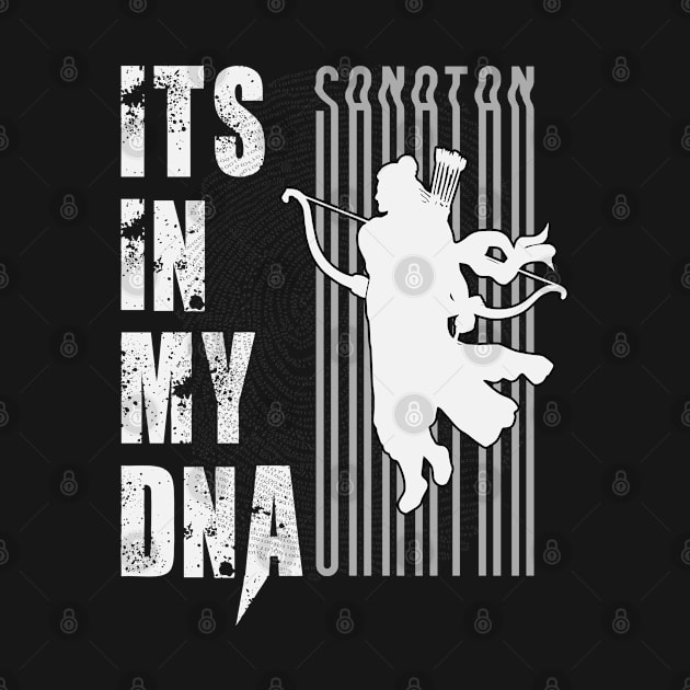 Its In My DNA - Hindu Sanatan White Art by PixelGrafiks