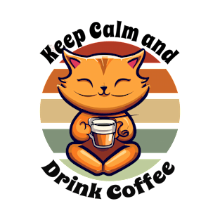 Keep Calm and Drink Coffee | Relaxing Cat T-Shirt