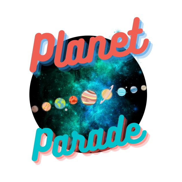 Planet Parade 2 by HyzoArt