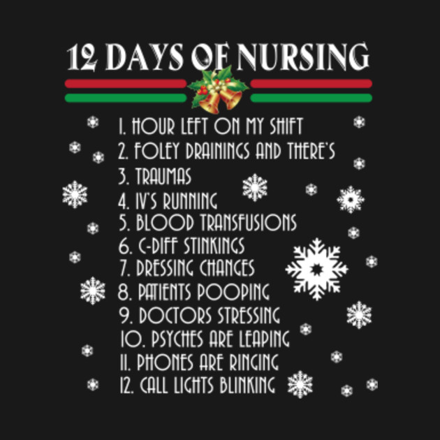 12 Days of Nursing - Funny Christmas Nurse Shirt-01 - Christmas - T 