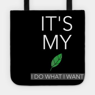 Leaf Gardening Funny Plant Lover Tote