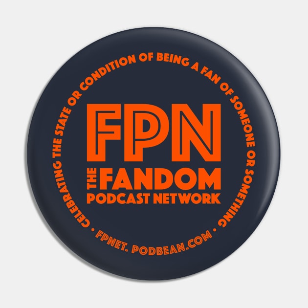 Fandom Podcast Network Orange Pin by Fandom Podcast Network