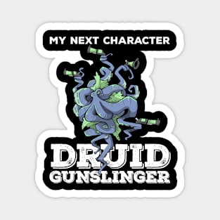 Druid Class Roleplaying Pnp Humor Meme RPG Dungeon Saying Magnet