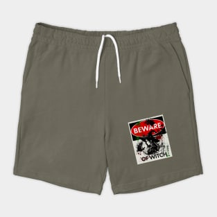 Beware of Witch Sign Shorts