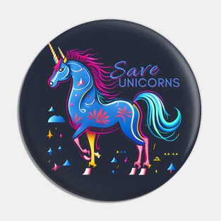 Save the unicorns Pin