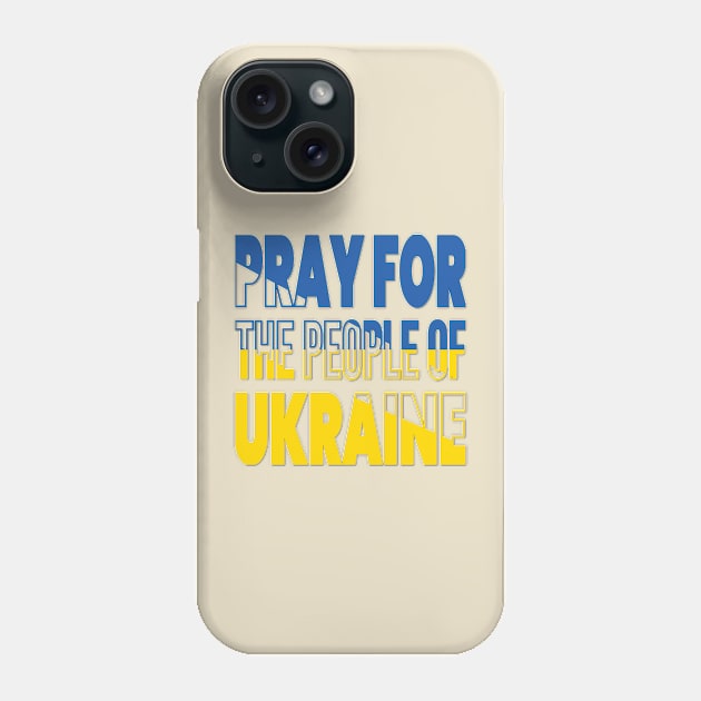 PRAYING FOR UKRAINE - FLAG OF UKRAINE DESIGN Phone Case by KathyNoNoise