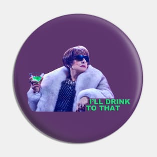 Patti LuPone I'll Drink to That Company Pin